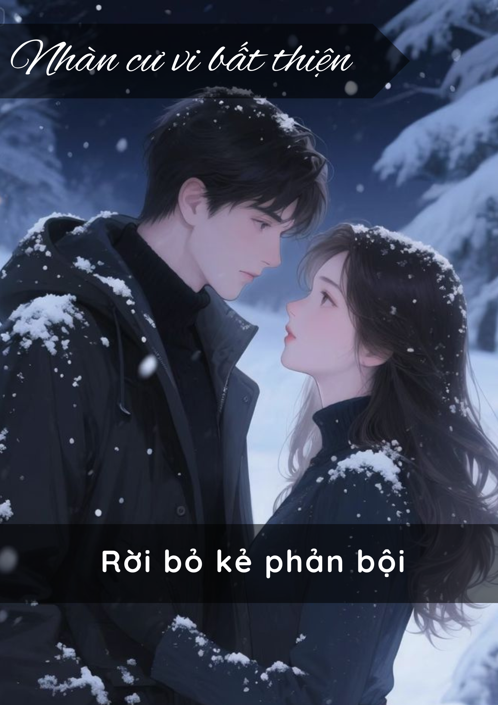 Rời bỏ kẻ phản bội