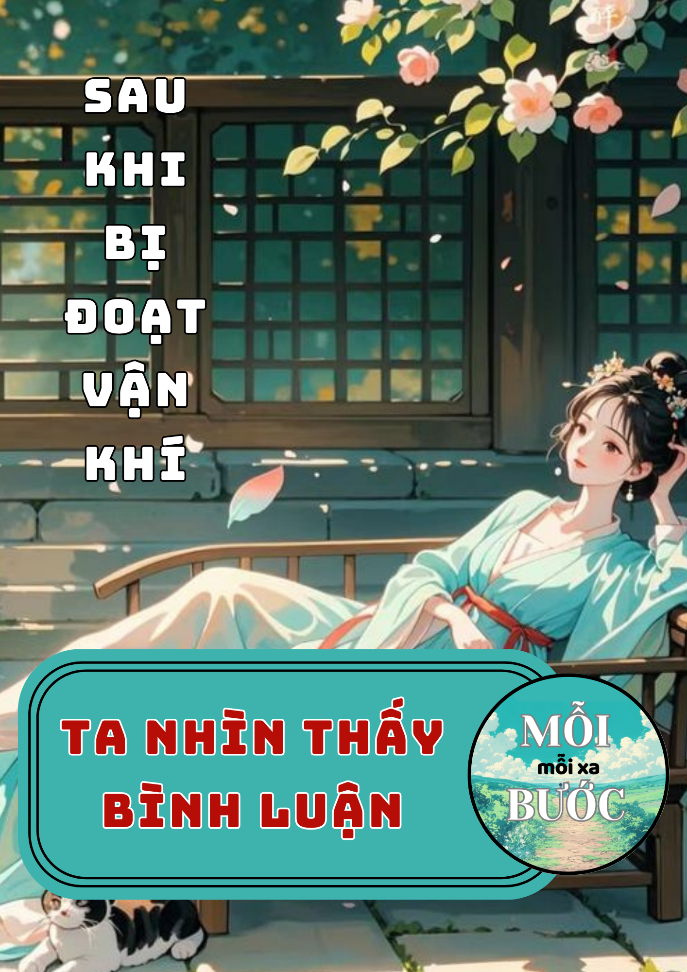 Sau Khi Bị Đoạt Vận Khí, Ta Nhìn Thấy Bình Luận