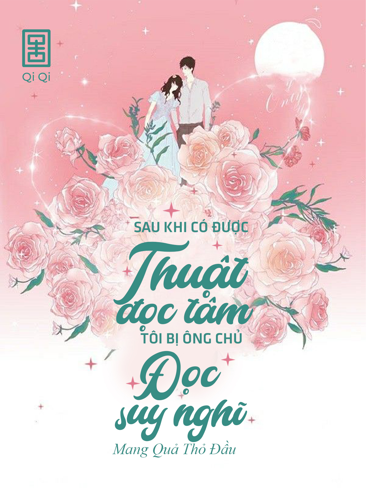 Sau Khi Có Được Thuật Đọc Tâm, Tôi Bị Ông Chủ Đọc Suy Nghĩ