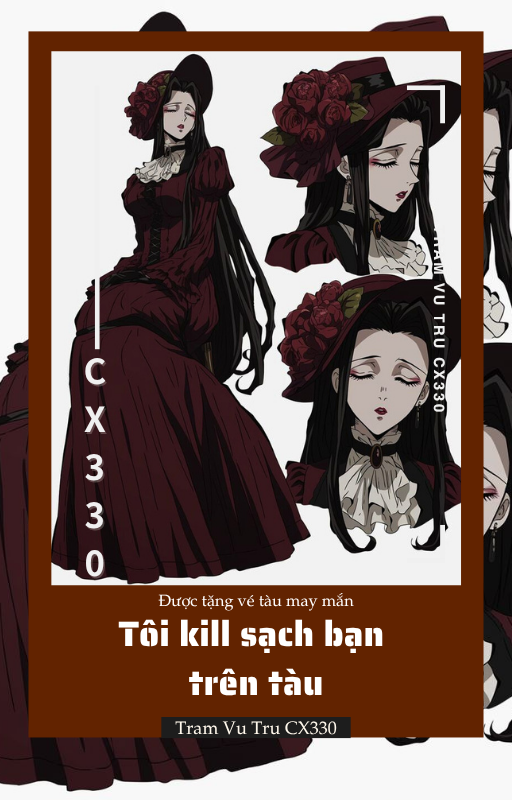 Sau khi được tặng vé tàu may mắn, tôi đã kill sạch bạn trên tàu