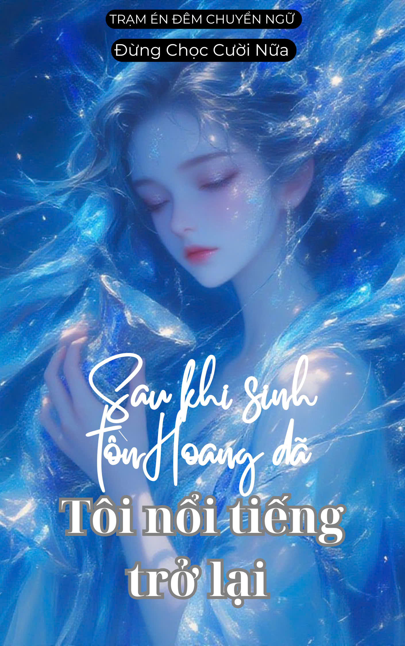 Sau Khi Sinh Tồn Hoang Dã, Tôi Nổi Tiếng Trở Lại