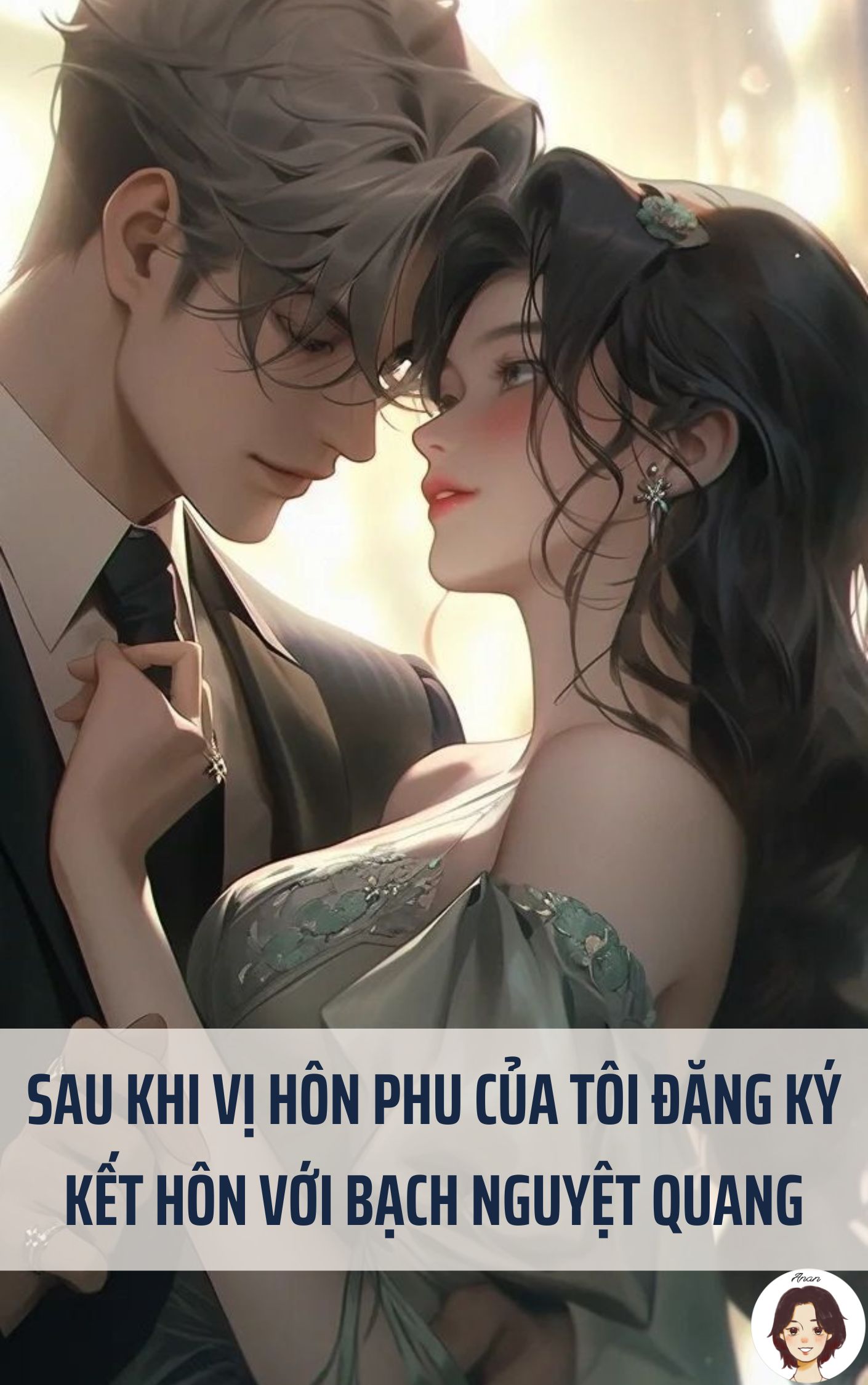 Sau khi vị hôn phu của tôi đăng ký kết hôn với bạch nguyệt quang