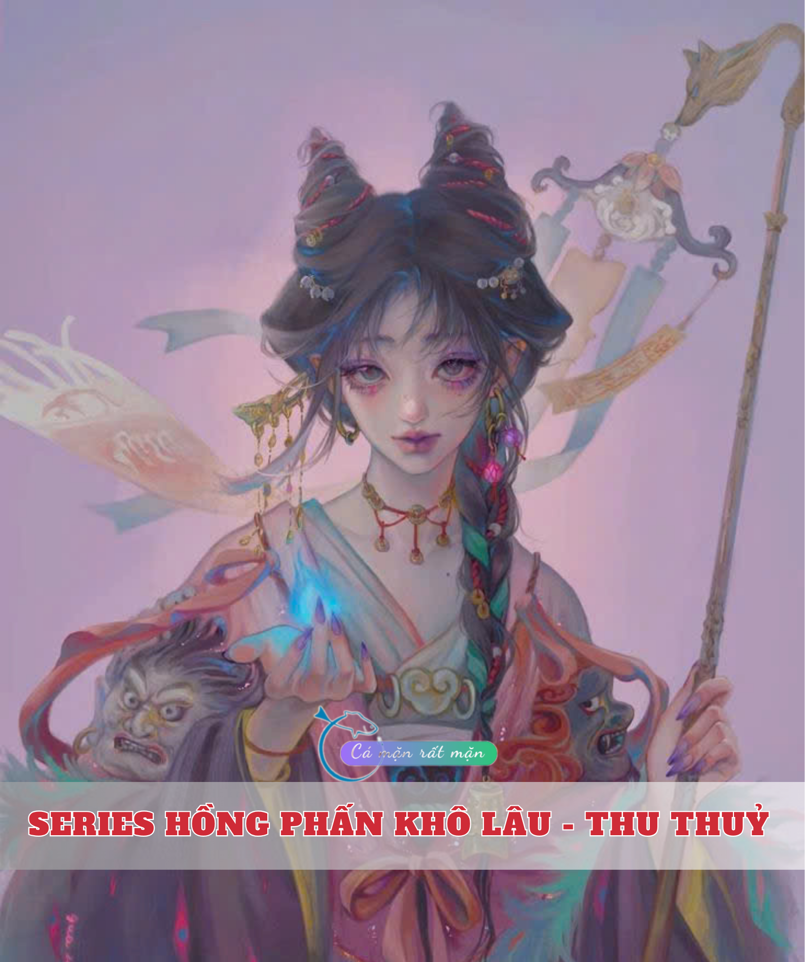 Series Hồng Phấn Khô Lâu - Thu Thuỷ