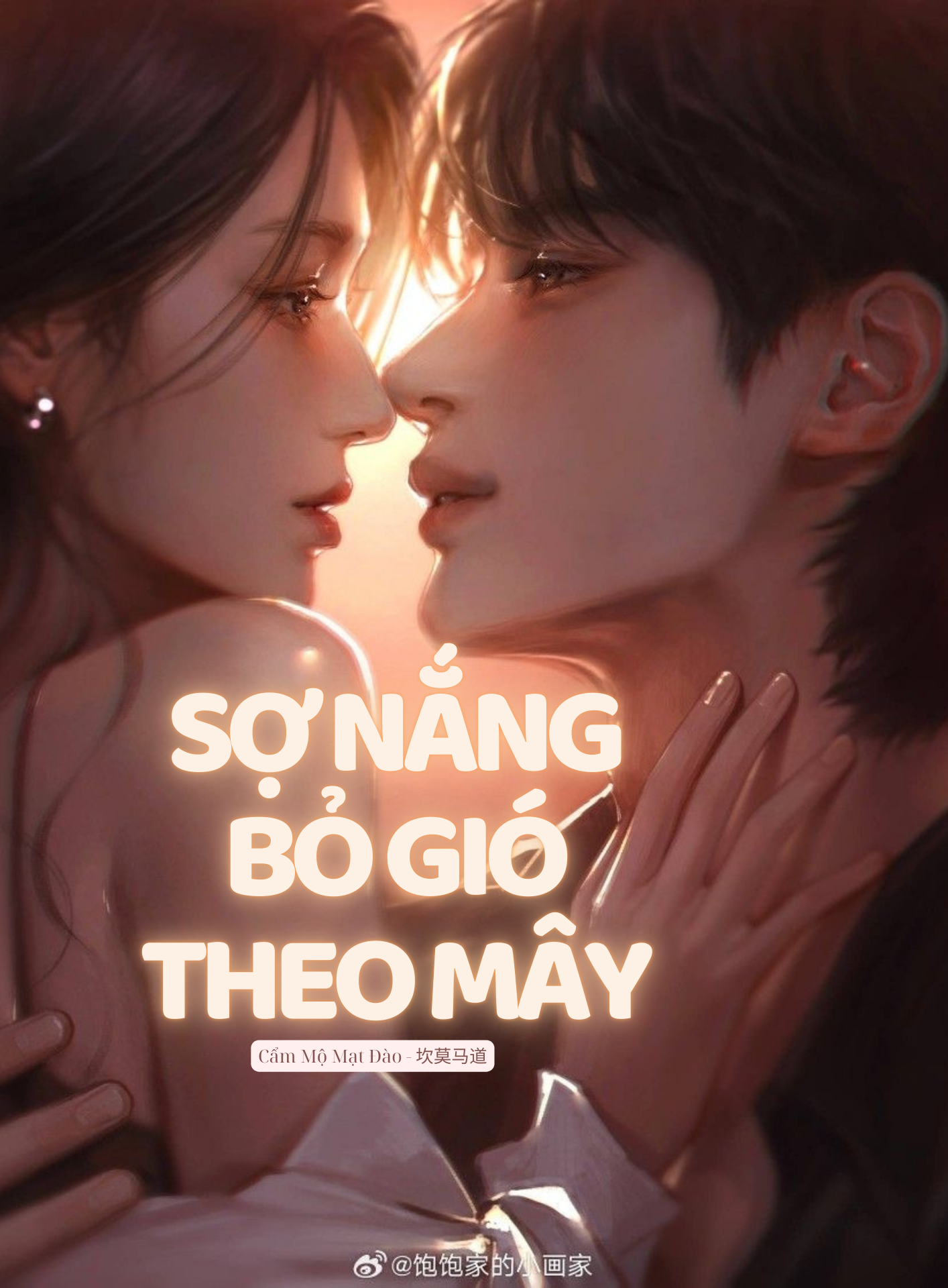 Sợ Nắng Bỏ Gió Theo Mây