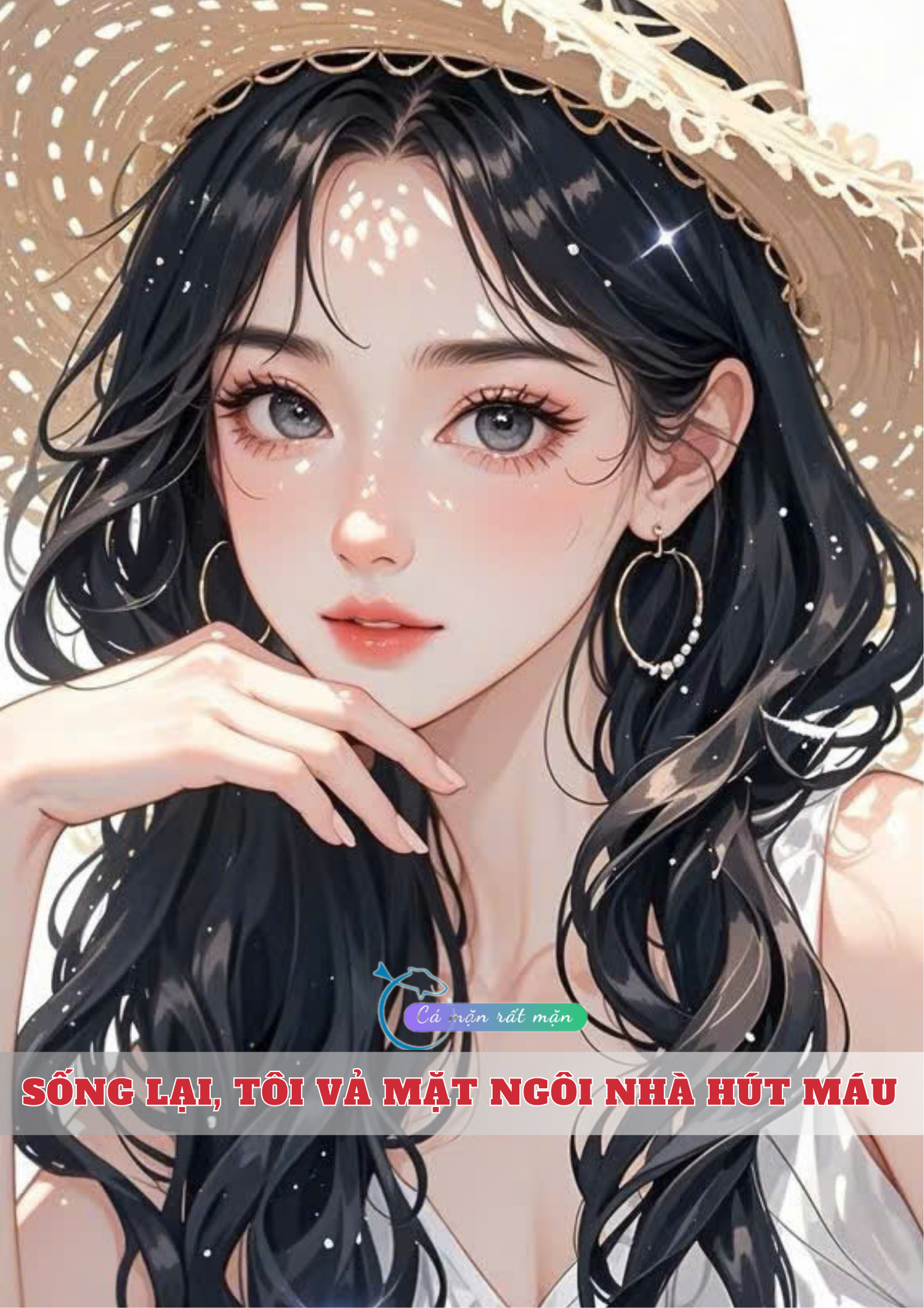 Sống Lại, Tôi Vả Mặt Ngôi Nhà Hút Máu