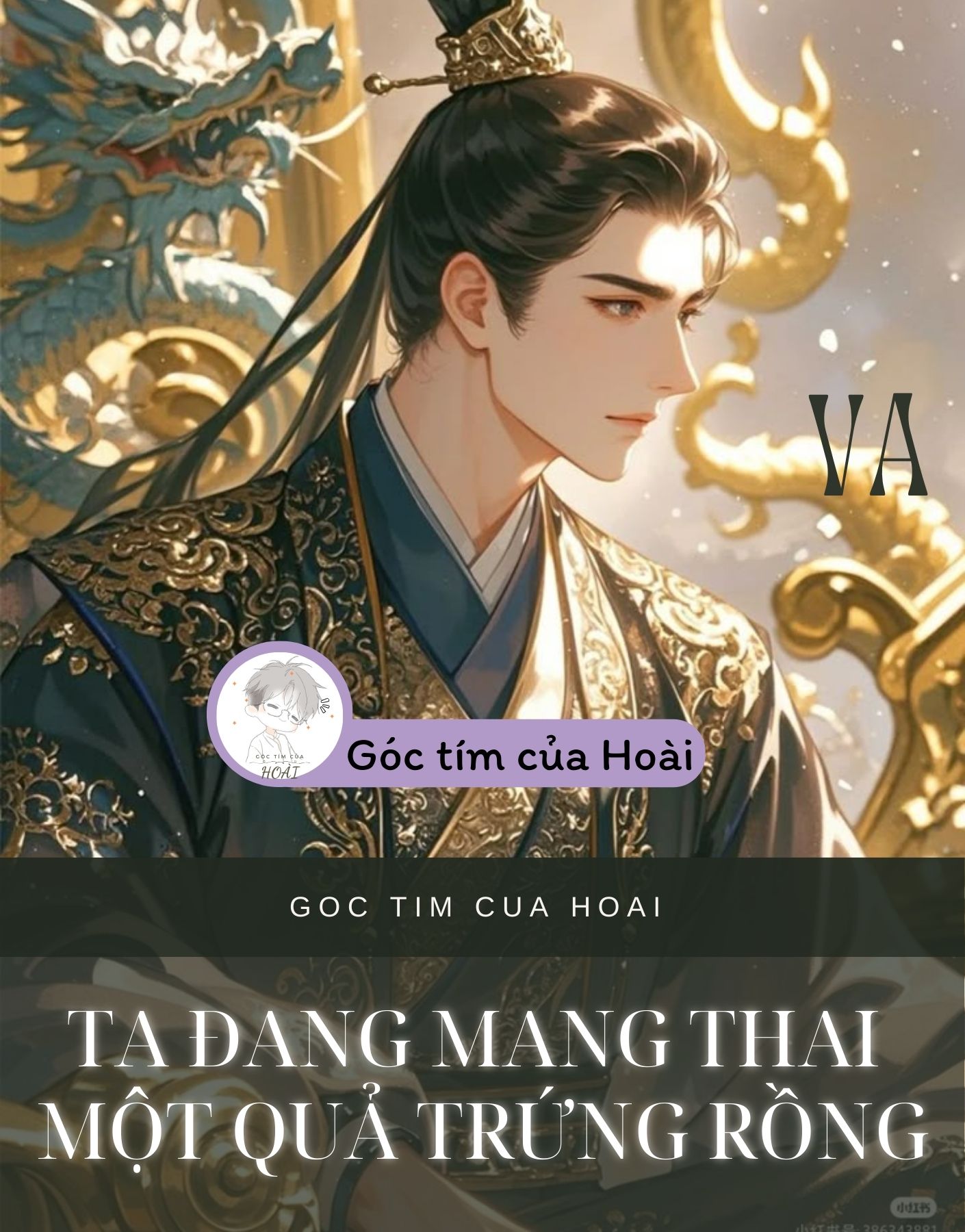 TA ĐANG MANG THAI MỘT QUẢ TRỨNG RỒNG