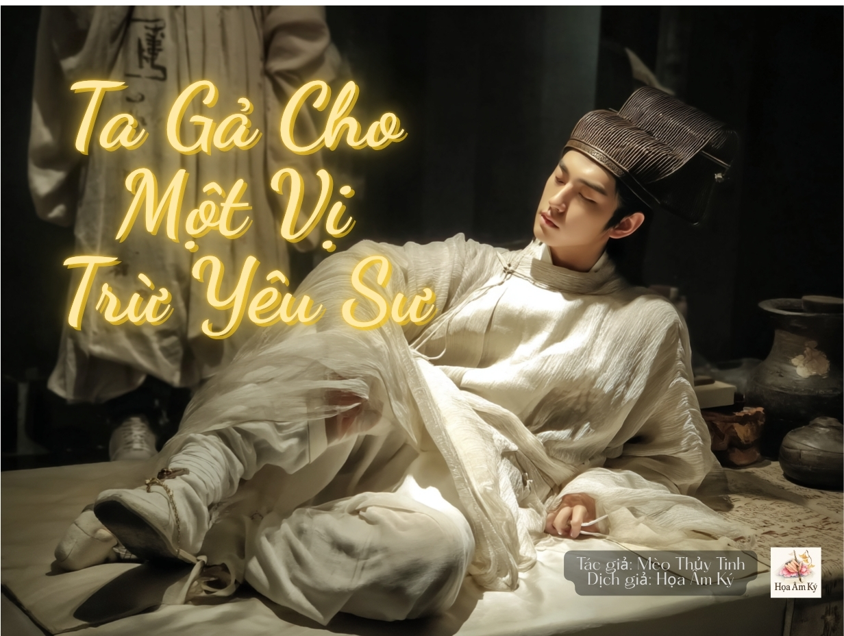 Ta Gả Cho Một Vị Trừ Yêu Sư