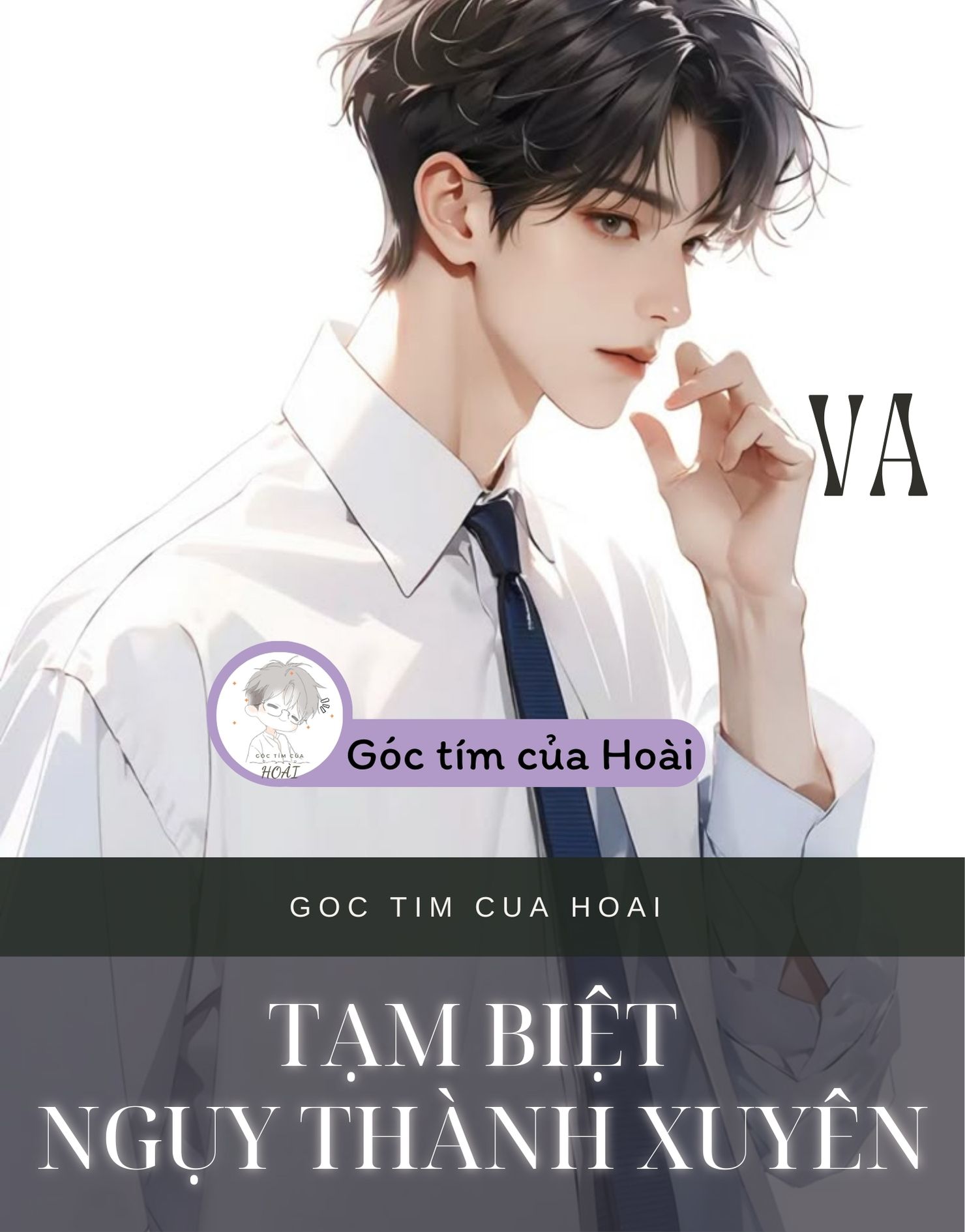 TẠM BIỆT NGỤY THÀNH XUYÊN