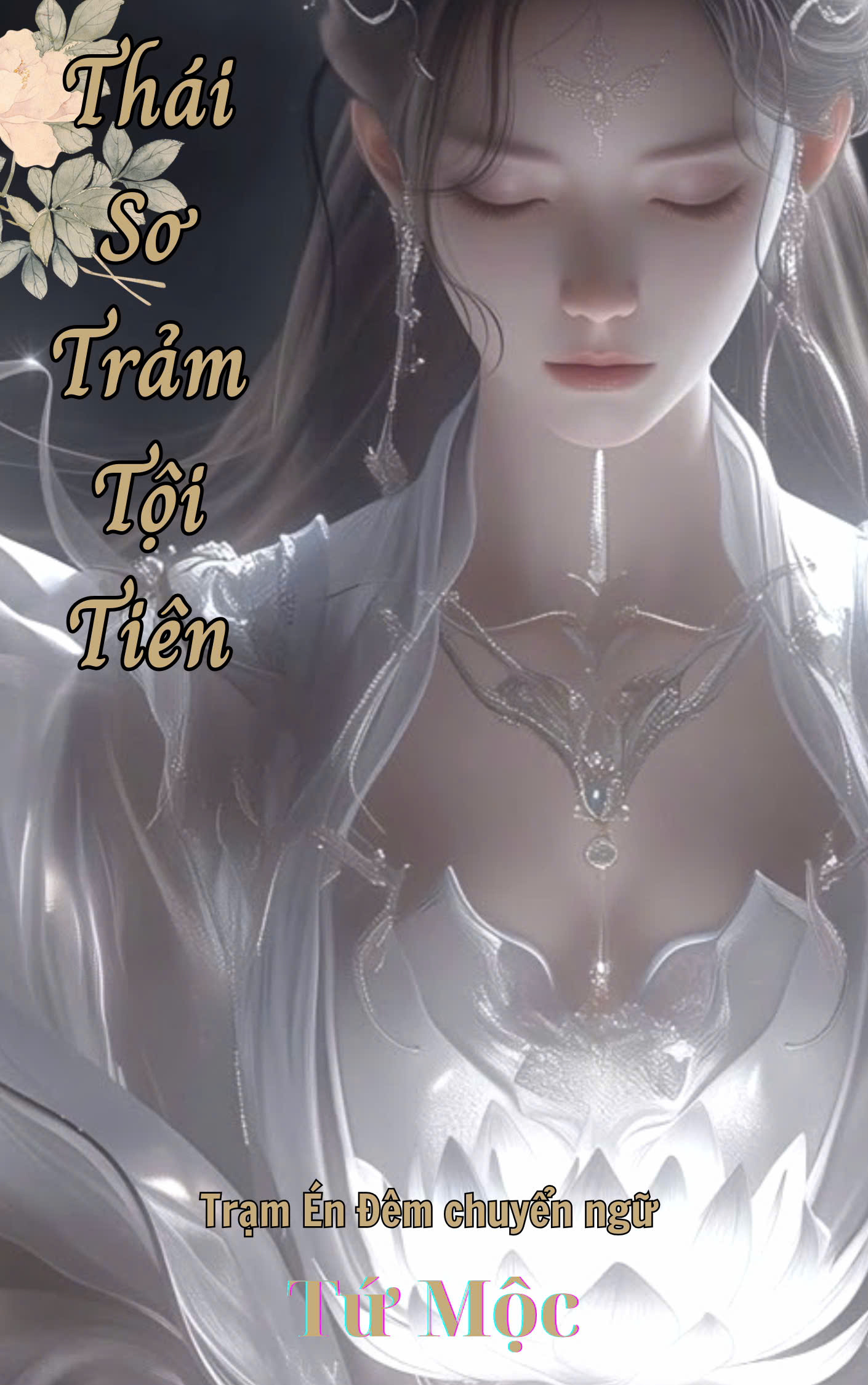 Thái Sơ Trảm Tội Tiên