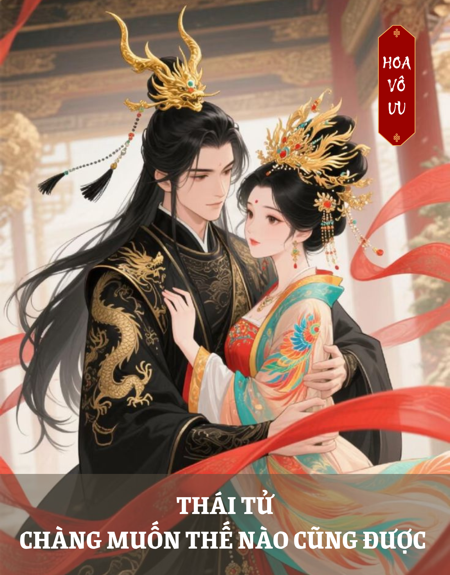 THÁI TỬ, CHÀNG MUỐN THẾ NÀO CŨNG ĐƯỢC