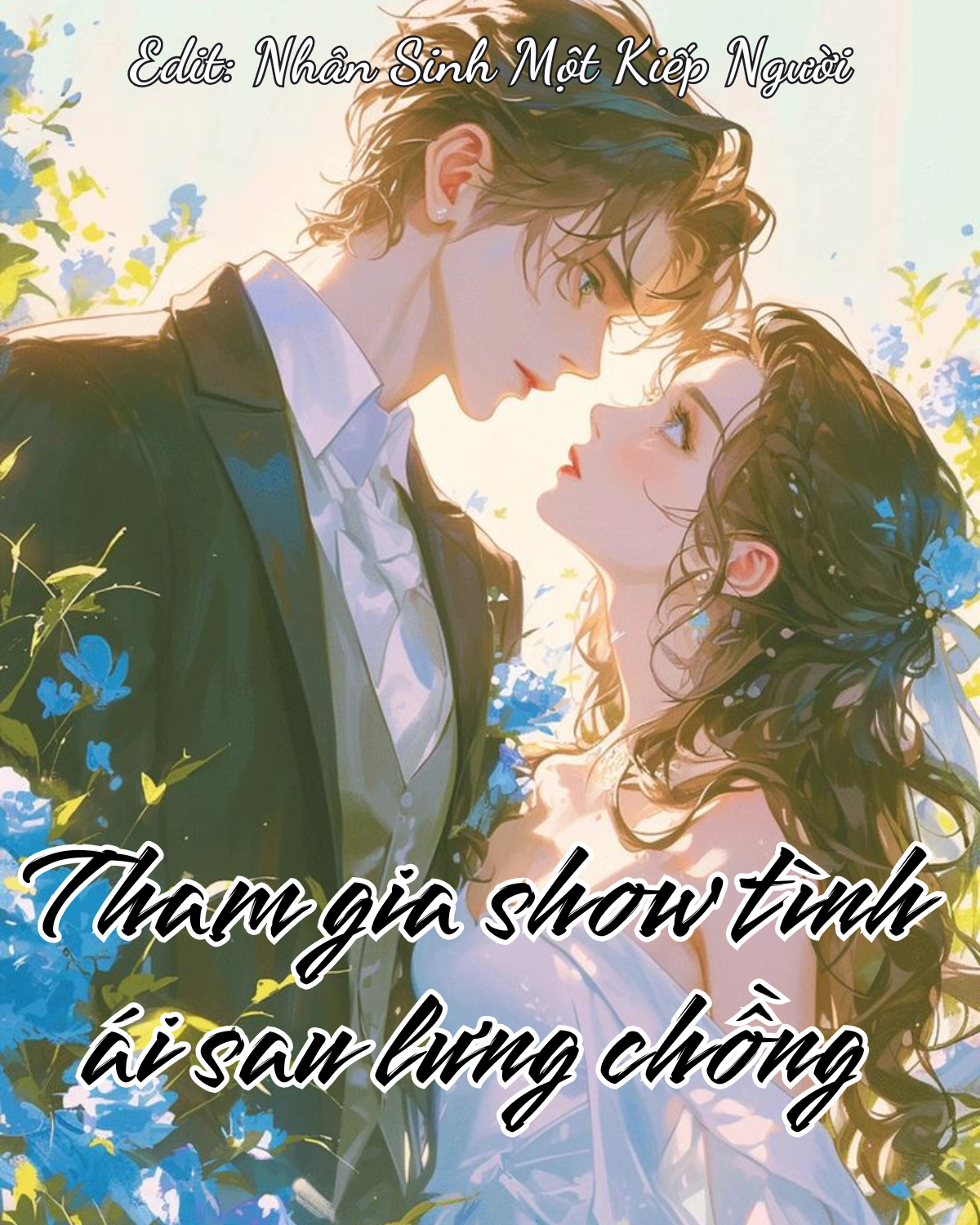 THAM GIA SHOW TÌNH ÁI SA LƯNG CHỒNG