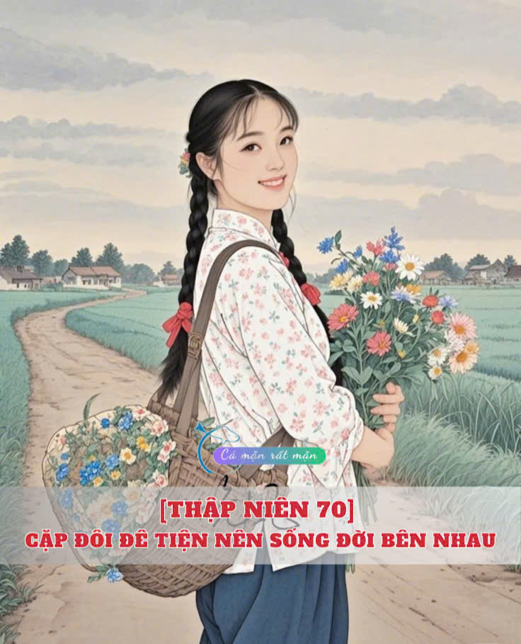 [Thập Niên 70] Cặp Đôi Đê Tiện Nên Sống Đời Bên Nhau