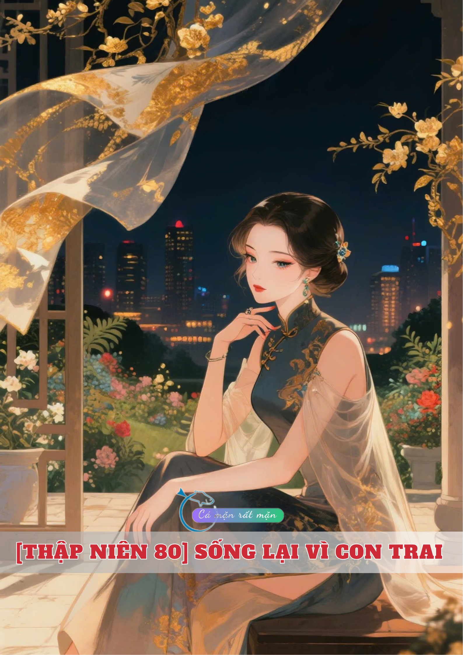 [Thập Niên 80] Sống Lại Vì Con Trai