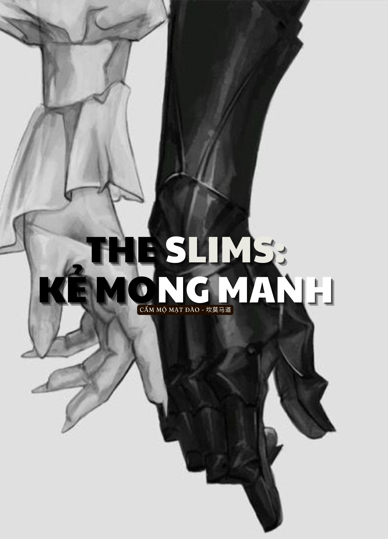 The Slims: Kẻ Mong Manh