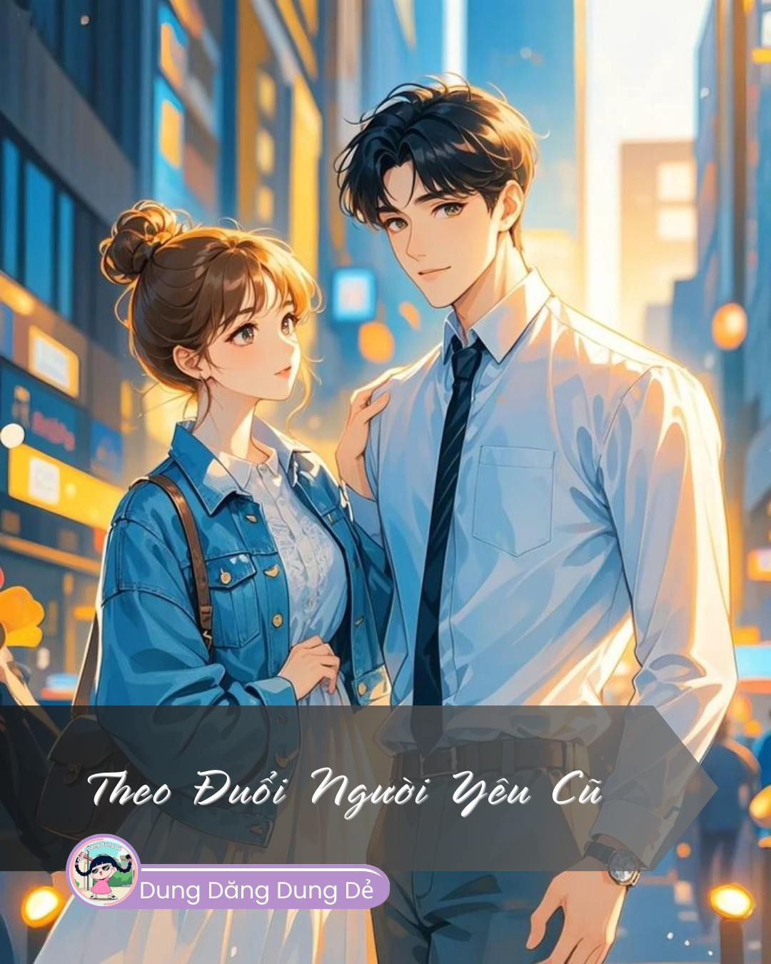 THEO ĐUỔI NGƯỜI YÊU CŨ