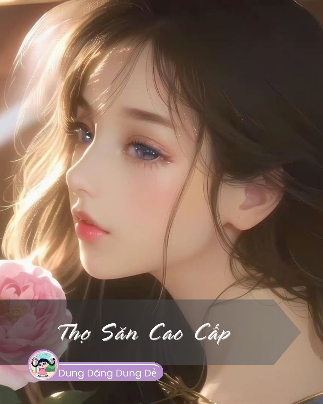 THỢ SĂN CAO CẤP