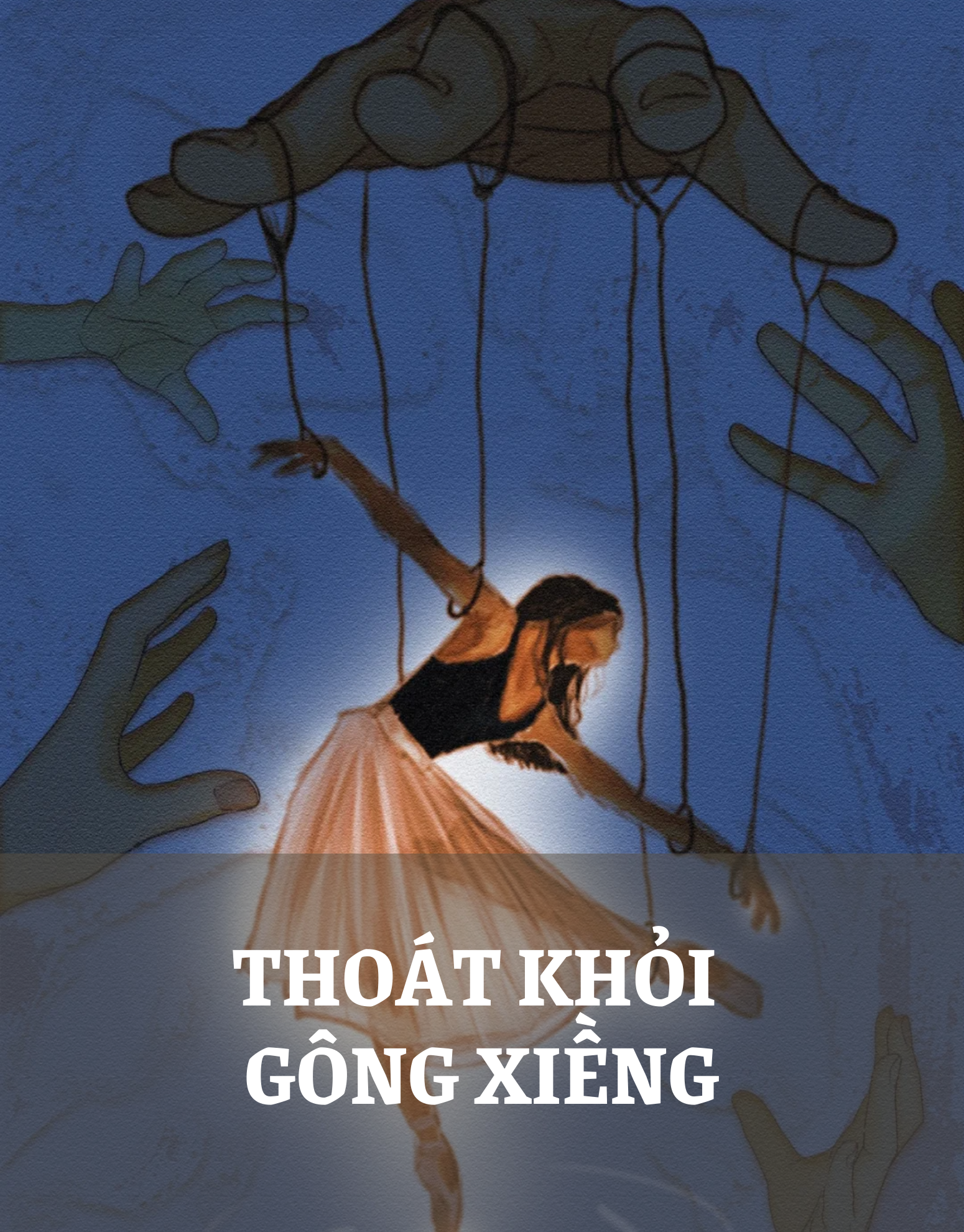 Thoát Khỏi Gông Xiềng