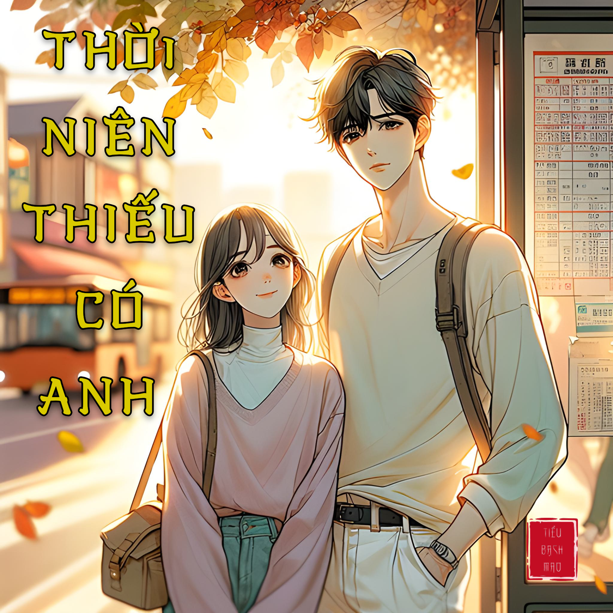 THỜI NIÊN THIẾU CÓ ANH
