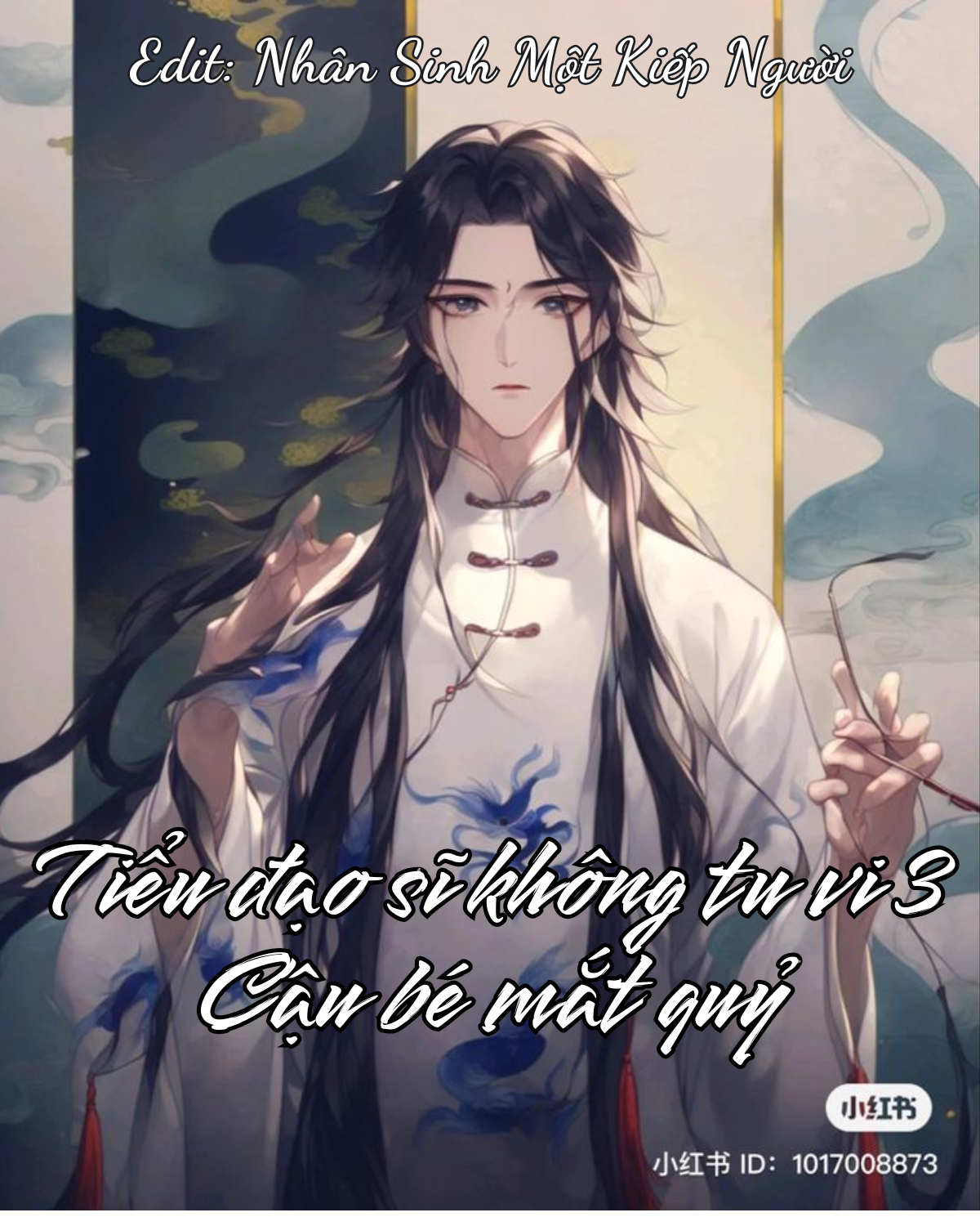 TIỂU ĐẠO SĨ KHÔNG TU VI 3: CÂU BÉ MẮT QUỶ