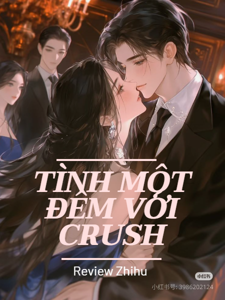 Tình Một Đêm Với Crush