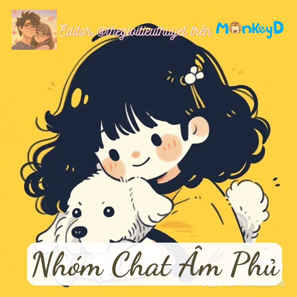 Tôi Bị Kéo Vào Nhóm Chat Cùng Ông Vương Mới Chếc Tuần Trước
