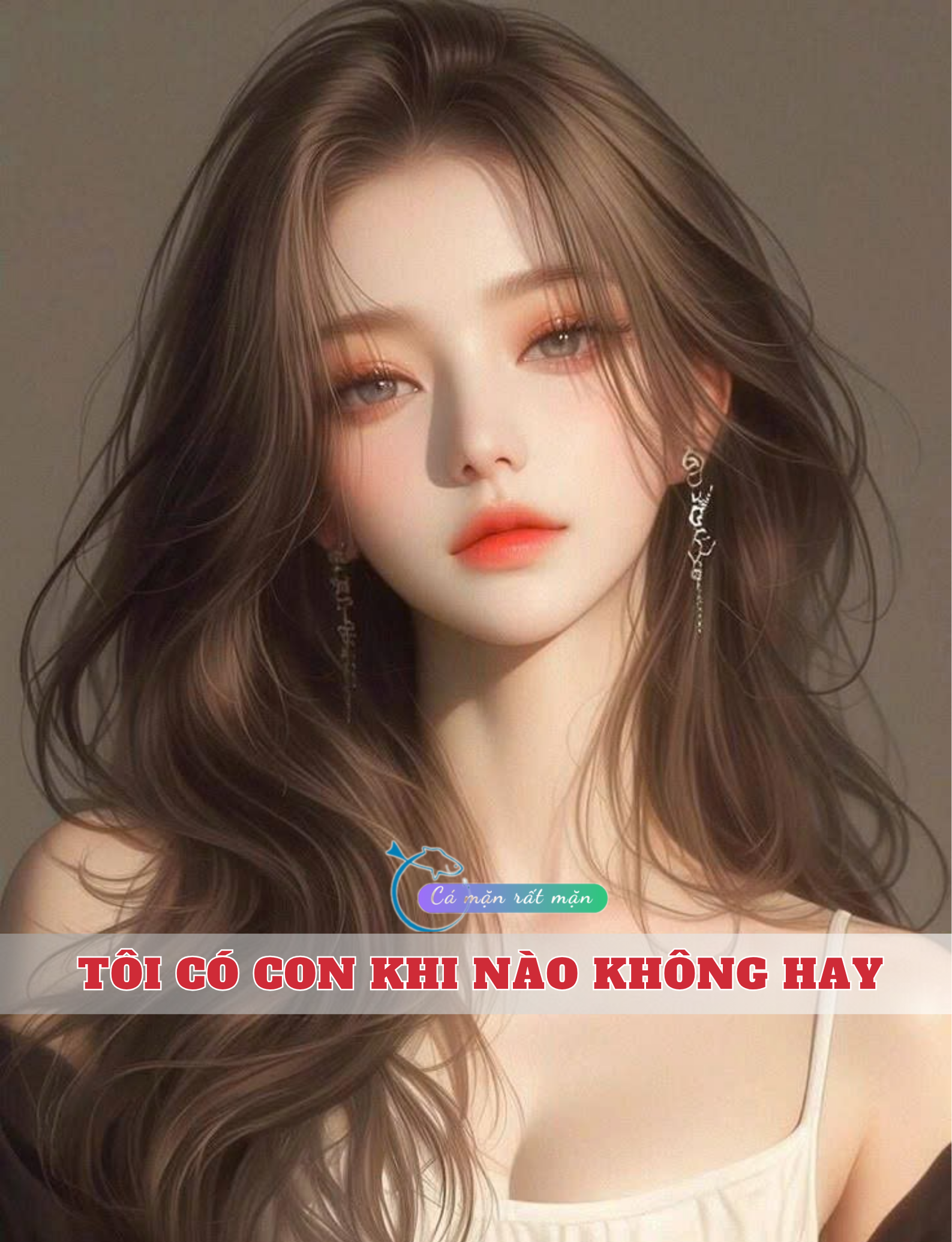 Tôi Có Con Khi Nào Không Hay