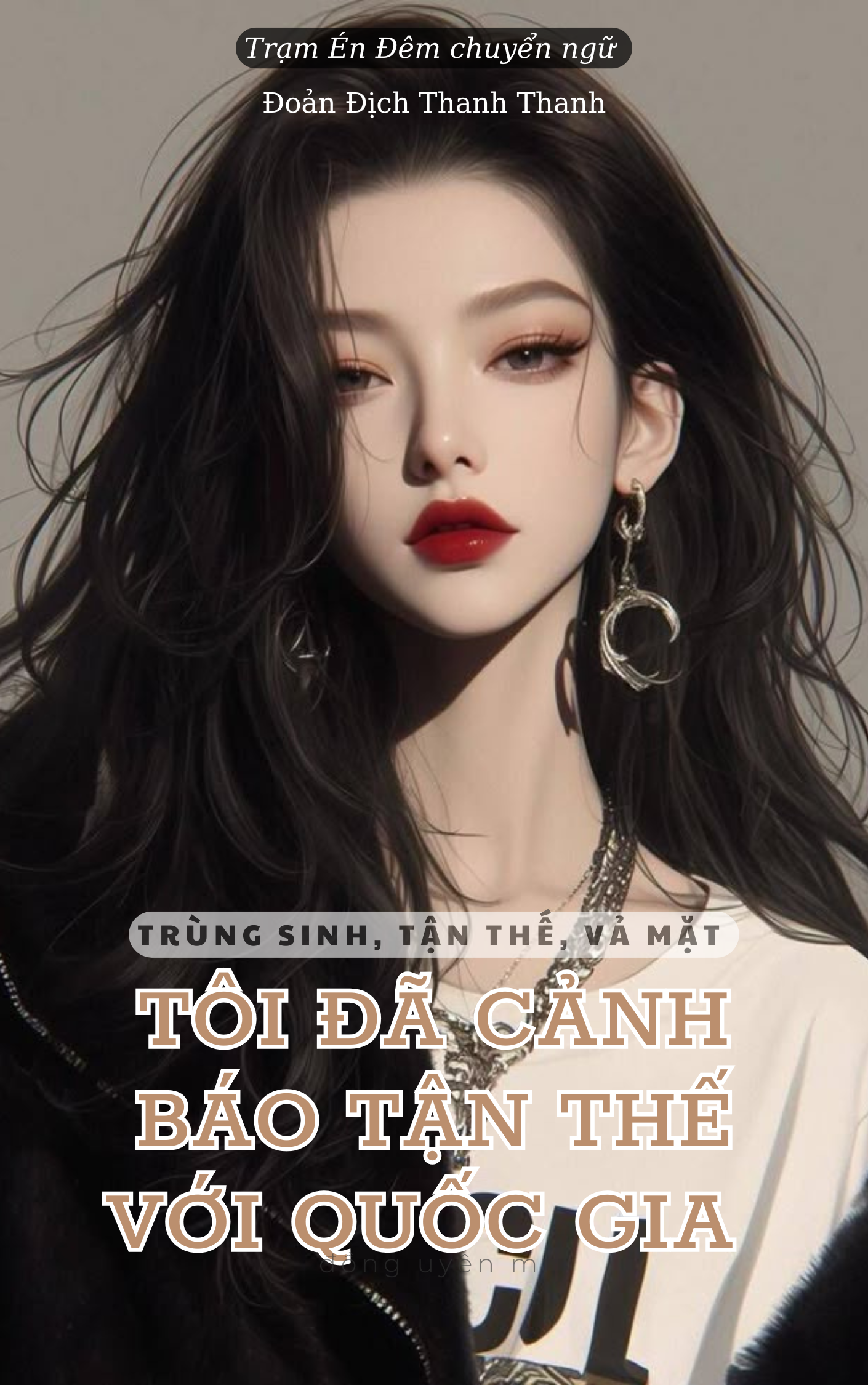 Tôi Đã Cảnh Báo Tận Thế Với Quốc Gia