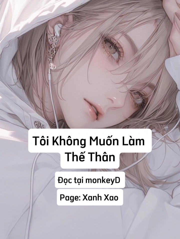 Tôi Không Muốn Làm Thế Thân