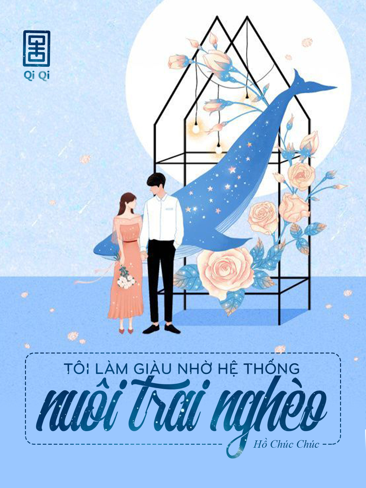 Tôi Làm Giàu Nhờ Hệ Thống Nuôi Trai Nghèo