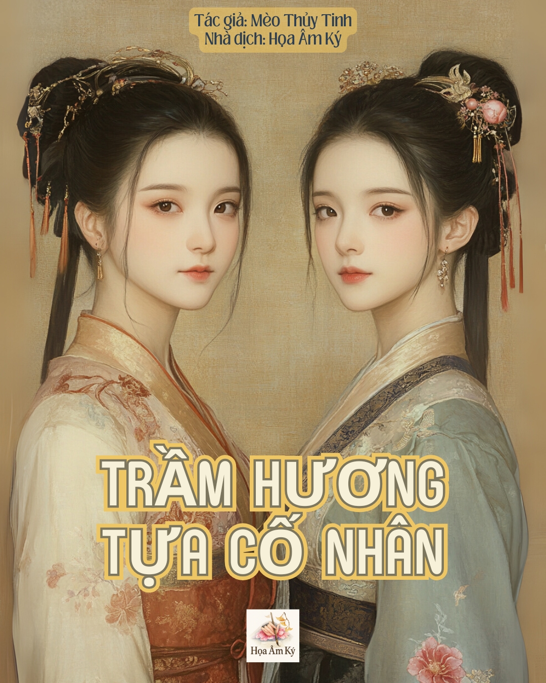 TRẦM HƯƠNG TỰA CỐ NHÂN