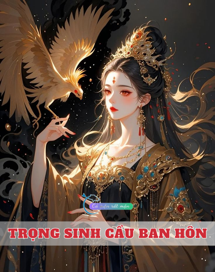 Trọng Sinh Cầu Ban Hôn