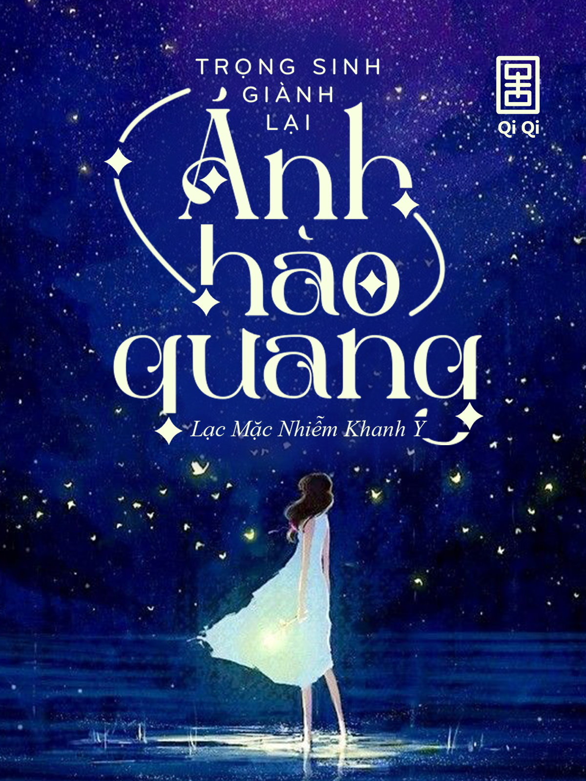 Trọng Sinh Giành Lại Ánh Hào Quang
