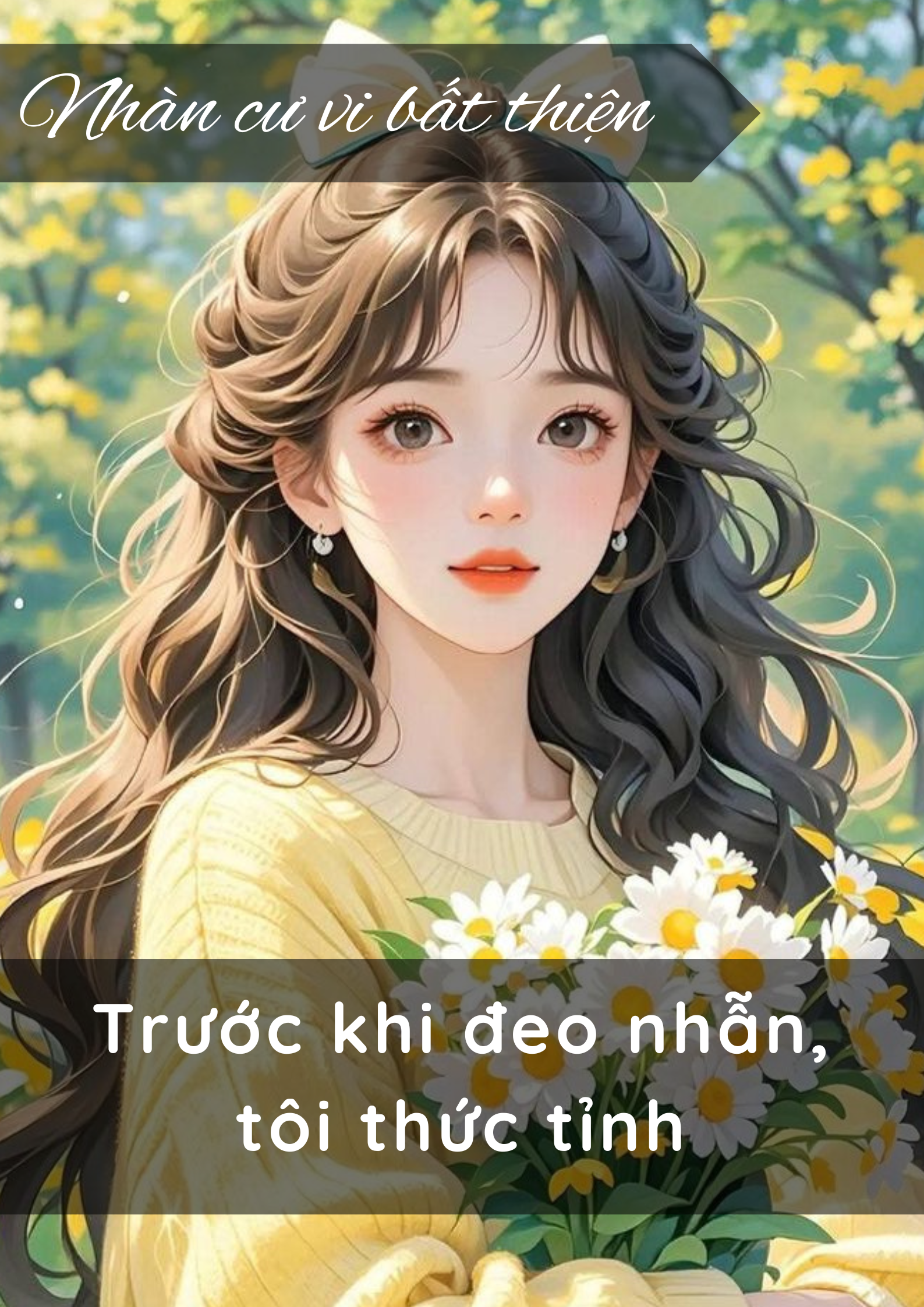 Trước khi đeo nhẫn, tôi thức tỉnh