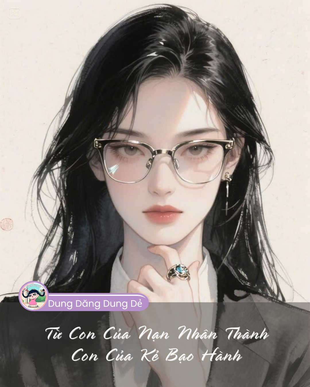 TỪ CON CỦA NẠN NHÂN TRỞ THÀNH CON CỦA KẺ BẠO HÀNH