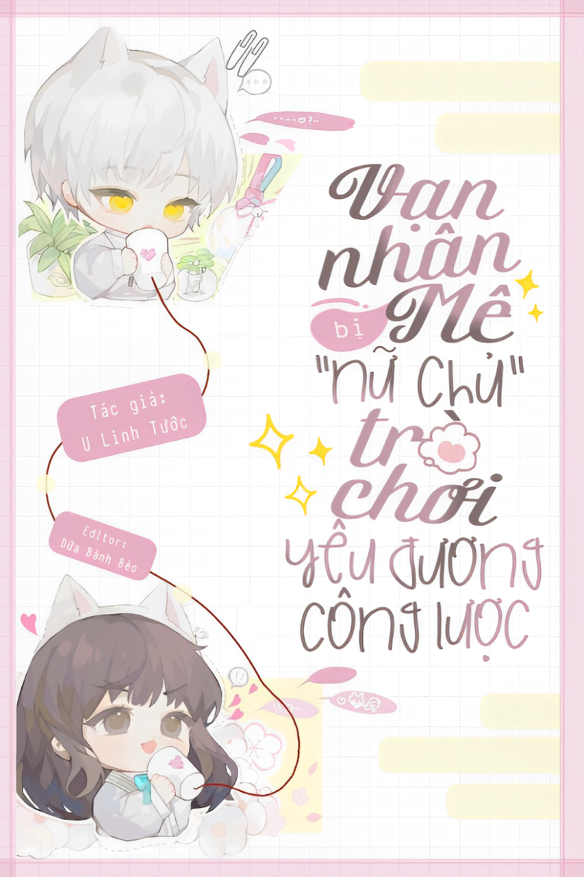 Vạn Nhân Mê Bị "Nữ Chủ" Trò Chơi Yêu Đương Công Lược
