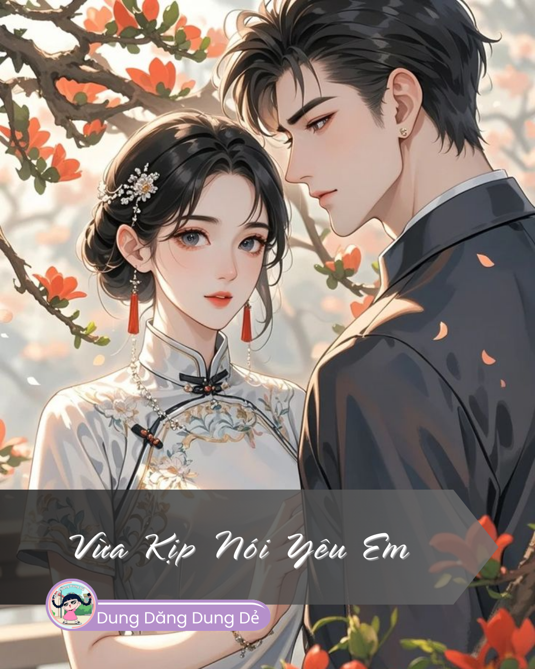 VỪA KỊP NÓI YÊU EM