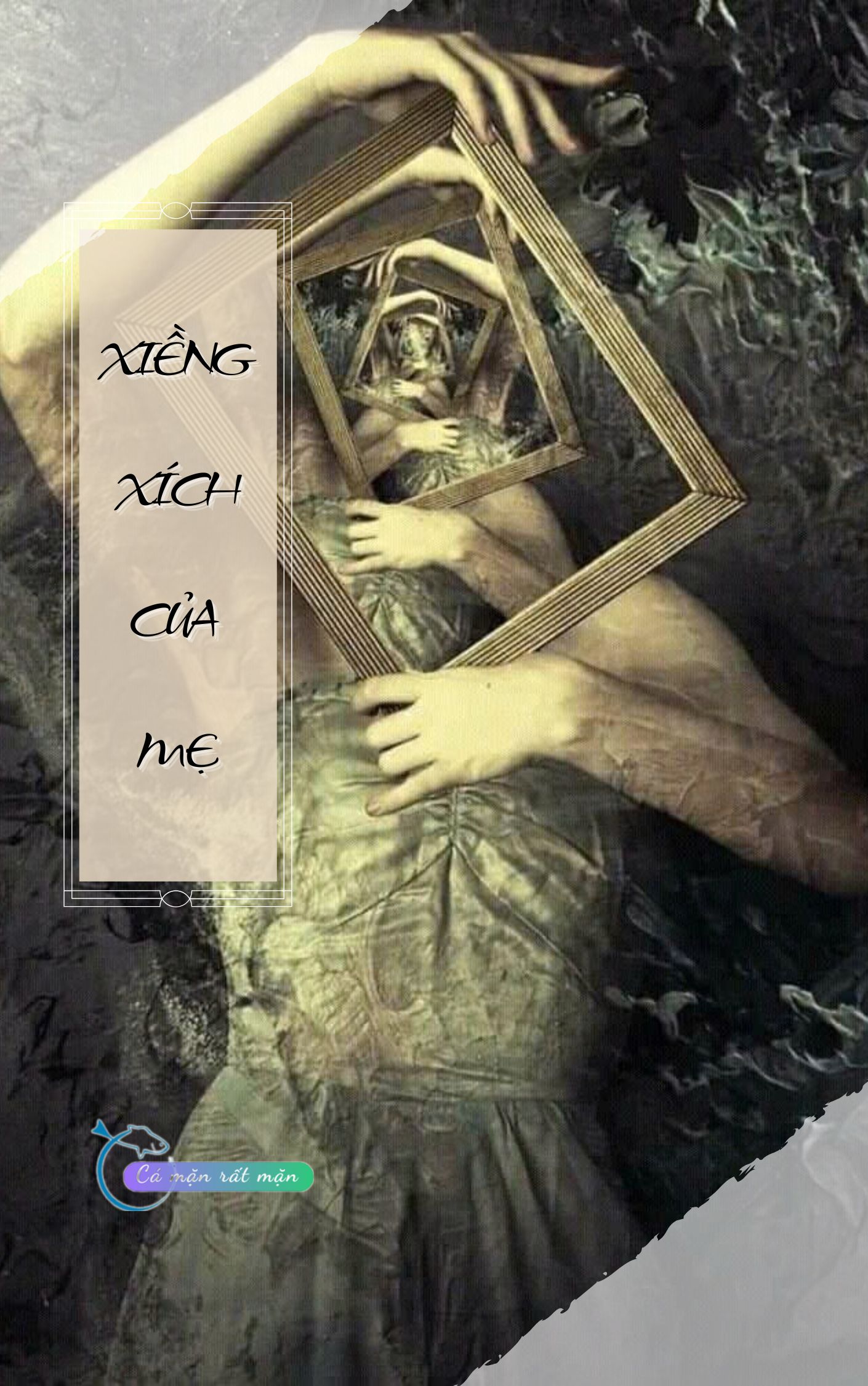 Xiềng Xích Của Mẹ