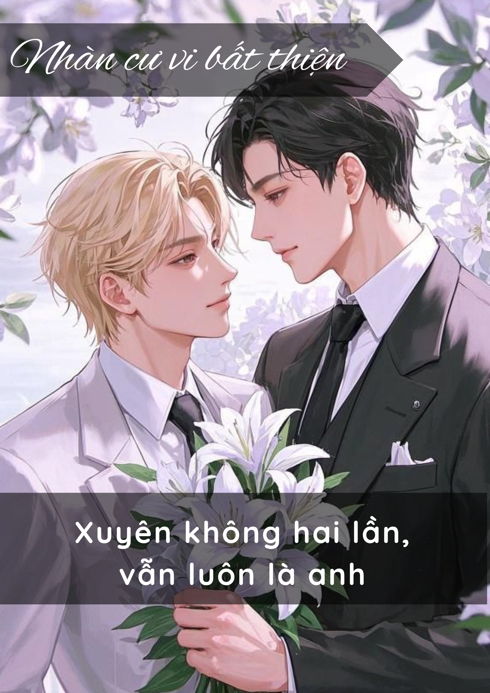 Xuyên không hai lần, vẫn kết hôn cùng anh