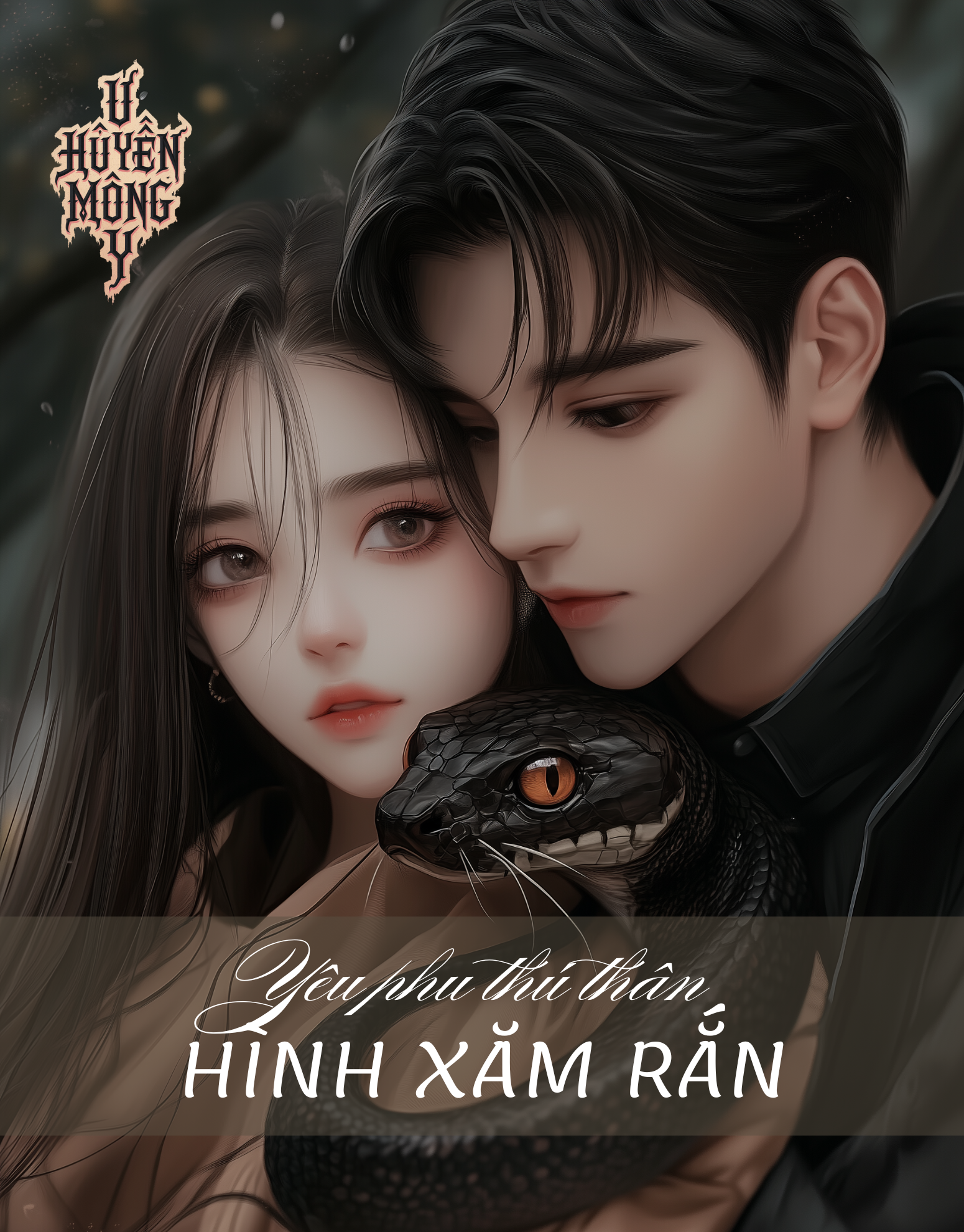 Yêu phu thú thân 12 - Hình xăm rắn